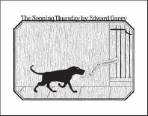 The Sopping Thursday by Edward Gorey