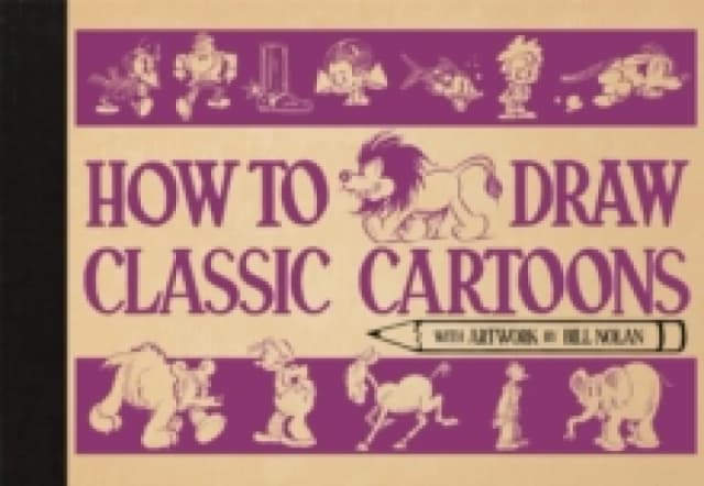 How To Draw Classic Cartoons Hardback