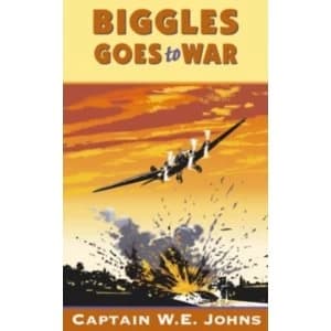 Biggles Goes to War by W. E. Johns (Paperback, 1996)