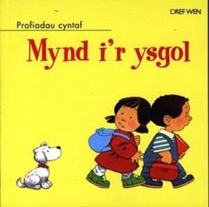 Mynd Ir Ysgol by Anne Civardi Paperback