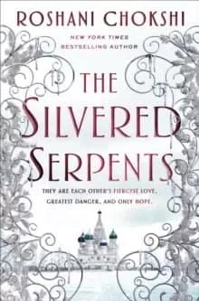 The Silvered Serpents
