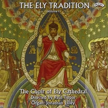 Various - Ely Tradition Vol. 1, The (Lilley, Ely Cathedral Choir) CD