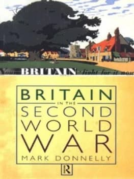 Britain in the Second World War by Mark Donnelly Paperback