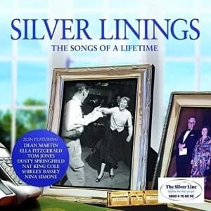 Silver Linings - The Songs Of A Lifetime CD