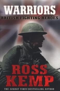 Warriors by Ross Kemp Paperback