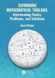 Expanding Mathematical Toolbox: Interweaving Topics Problems and Solutions