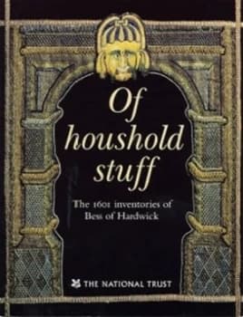 Of Household Stuff by National Trust Paperback