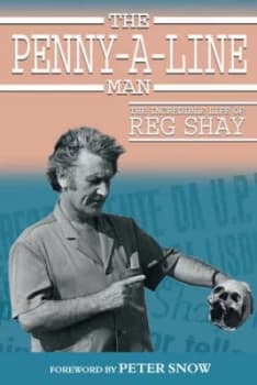 The Penny-A-Line Man by Reg Shay Paperback