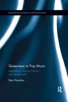 Queerness in Pop MusicAesthetics Gender Norms and Temporality