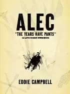 alec the years have pants