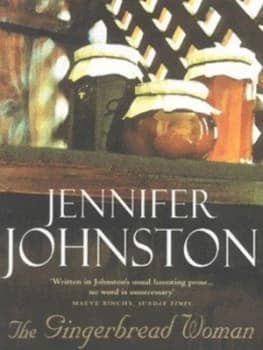 The Gingerbread Woman by Jennifer Johnston Paperback