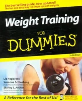 Weight Training for Dummies by Liz Neporent Paperback