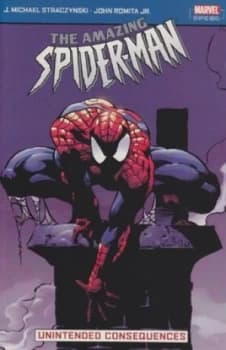 Amazing Spider-Man Vol.4 Unintended Consequences by Michael Straczynski Paperback