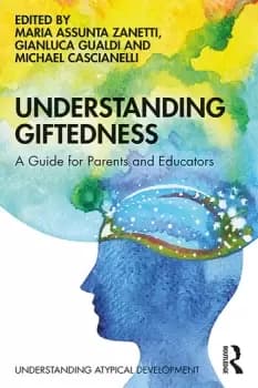 Understanding GiftednessA guide for parents and educators