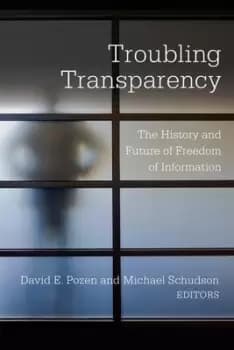 Troubling transparency by David E Pozen