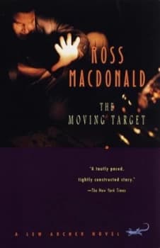 The Moving Target by Ross Macdonald Paperback