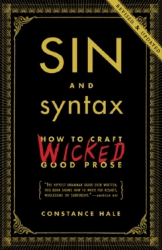 Sin and Syntax by Constance Hale Paperback
