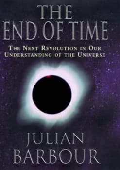 The End of Time by Julian Barbour Hardback