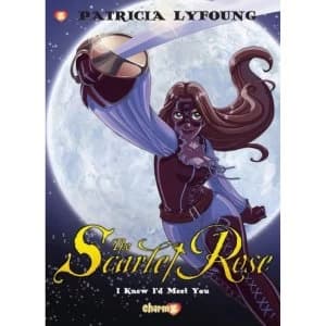 Scarlet Rose #1 by Patricia Lyfoung (Hardback, 2017)