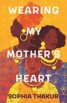 Wearing my mother's heart - Sophia Thakur - Paperback - Used