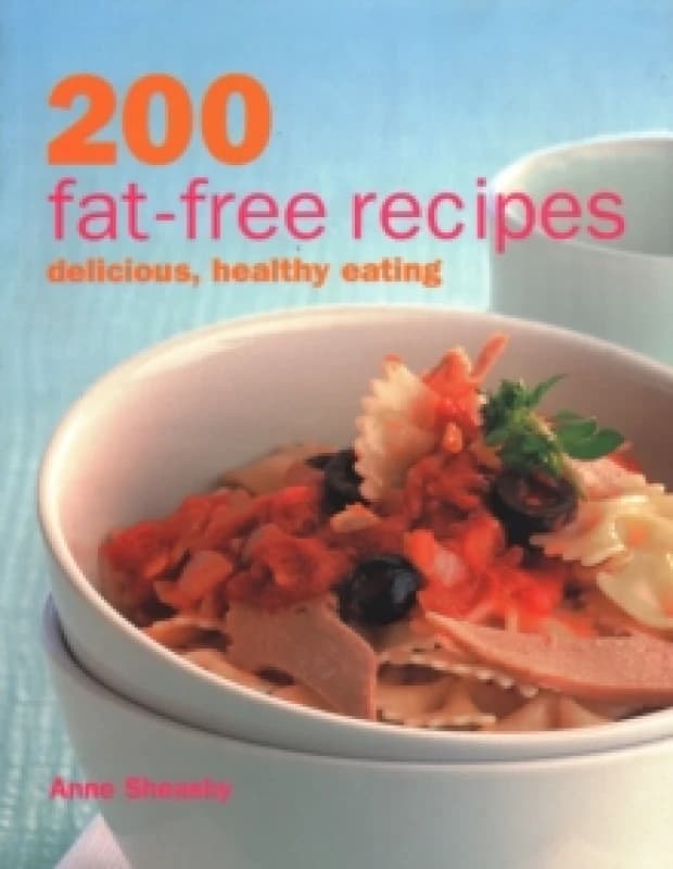 200 Fat-Free Recipes Paperback