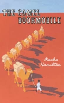 The Camel Bookmobile by Masha Hamilton Hardback