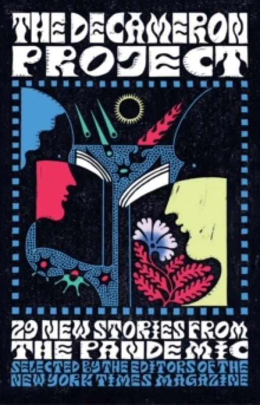The Decameron Project : 29 New Stories from the Pandemic Paperback / softback