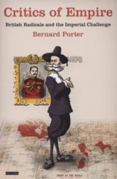 Critics of Empire by Bernard Porter Paperback