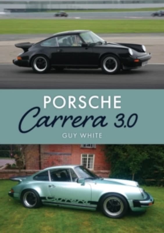 Porsche Carrera 3.0 Paperback / softback