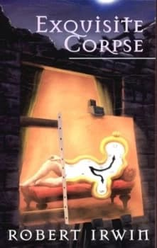 Exquisite Corpse by Robert Irwin Paperback