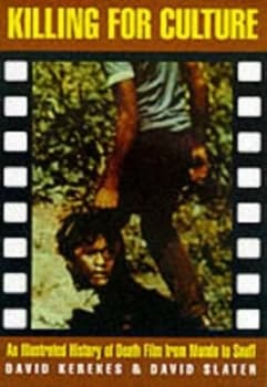 Killing for Culture by David Kerekes Paperback