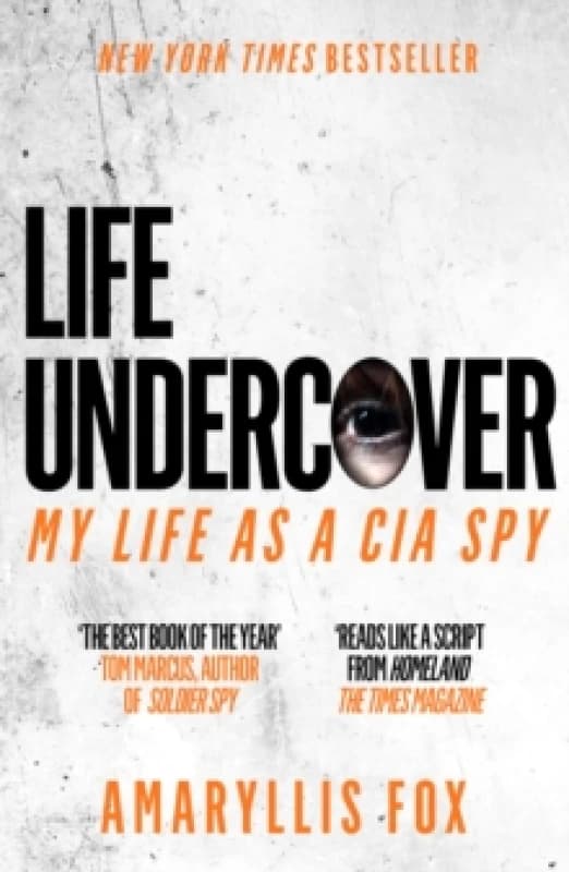 Life Undercover : My Life in the CIA Paperback / softback