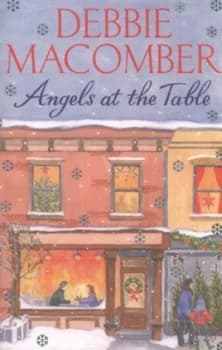Angels at the Table by Debbie Macomber Paperback