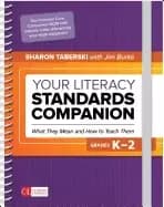 your literacy standards companion grades k 2 what they mean and how to teac