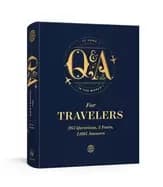 q and a a day for travelers 365 questions 3 years 1 095 answers