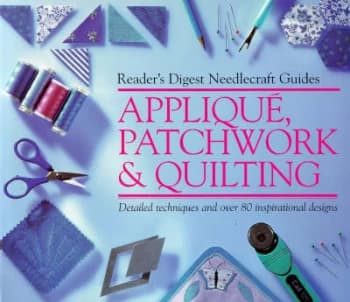 Applique Patchwork and Quilting Book