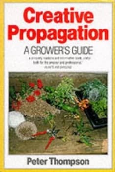Creative Propagation by Peter Thompson Paperback