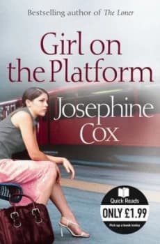 Girl on the Platform by Josephine Cox Book