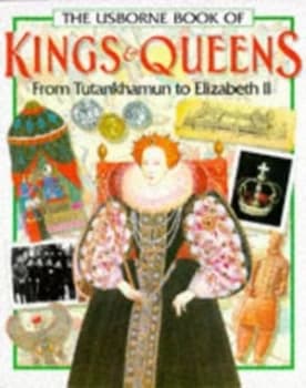 The Usborne Book of Kings and Queens by Philippa Wingate Paperback
