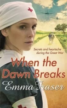 When the Dawn Breaks by Emma Fraser Paperback