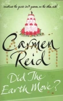 Did the Earth Move by Carmen Reid Paperback