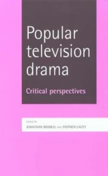 Popular television drama by Jonathan Bignell