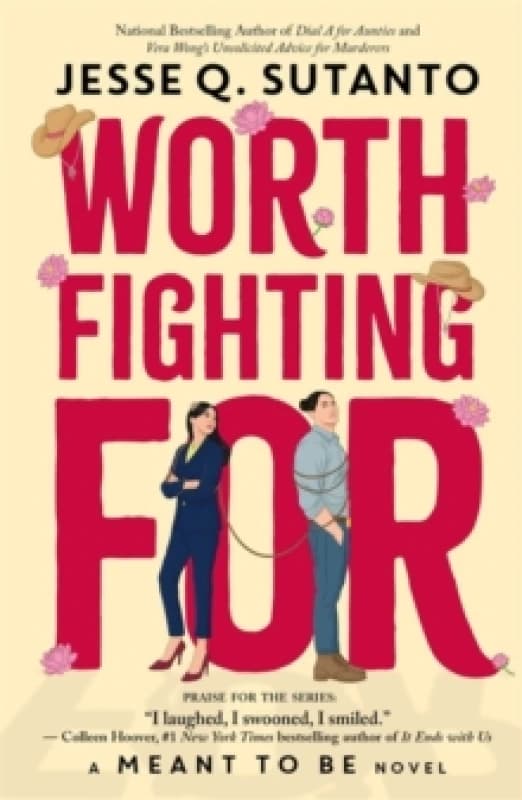 Worth Fighting For : A Meant to be Novel Paperback / softback