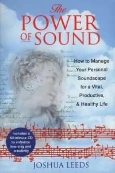 The power of sound - Joshua Leeds - Paperback - Used