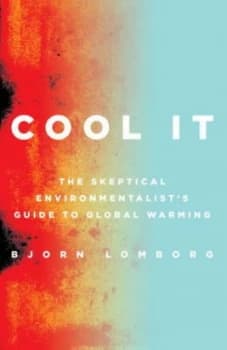Cool It by Bjrn Lomborg Hardback