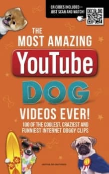 The Most Amazing Youtube Dog Videos Ever by Adrian Besley Paperback