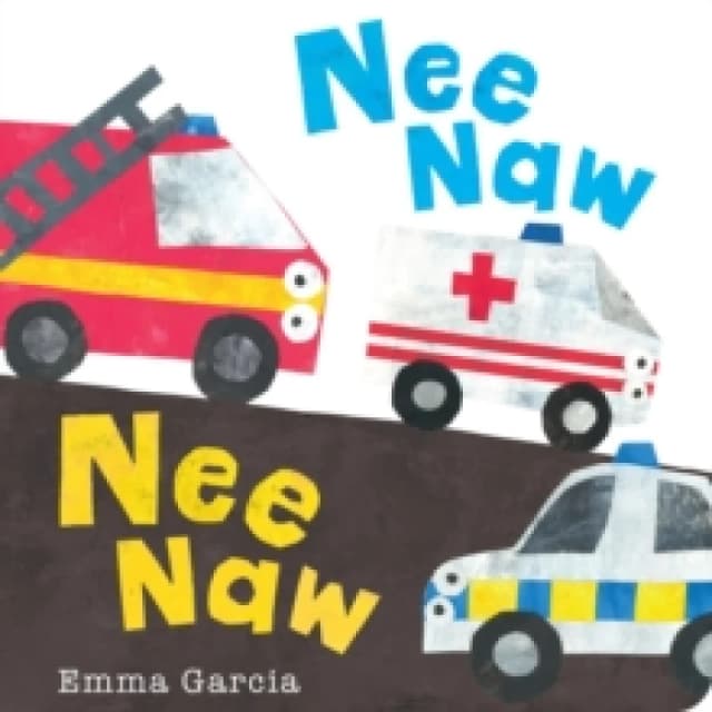Nee Naw Nee Naw Board book