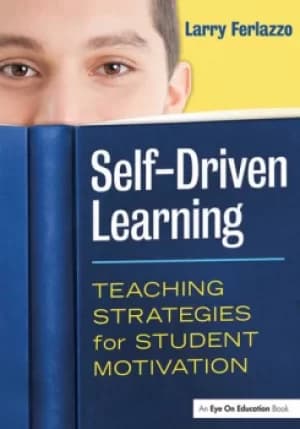 Self-Driven LearningTeaching Strategies for Student Motivation