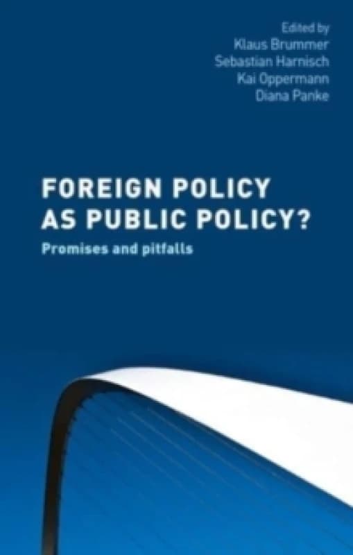 Foreign Policy as Public Policy? Promises and Pitfalls Paperback / softback