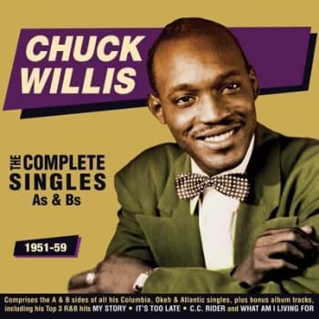 The Complete Singles As & Bs 1951-59 by Chuck Willis CD Album